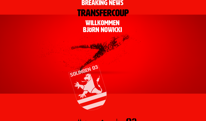Transfercoup - Björn Nowicki ein 03er